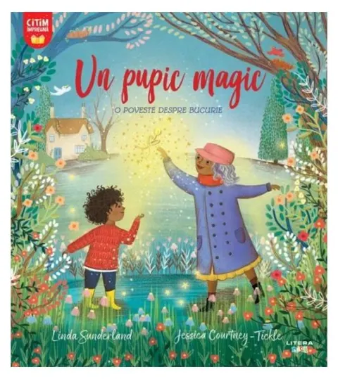 Coperta cărții Un pupic magic. O poveste despre bucurie