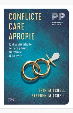 Coperta cărții Conflicte care apropie - Erin Mitchell, Stephen Mitchell