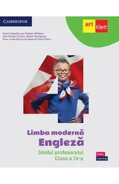 Coperta cărții Limba moderna Engleza - Clasa 4 - Ghidul profesorului - Emma Szlachta, Melanie Williams, Herbert Puchta, Gunter Gerngross, Peter Lewis-Jones