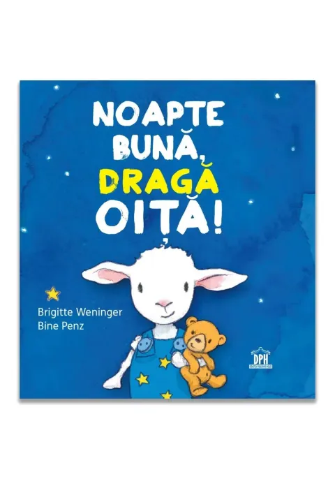Coperta cărții Noapte bună, dragă oiță!