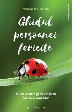 Coperta cărții Ghidul persoanei fericite