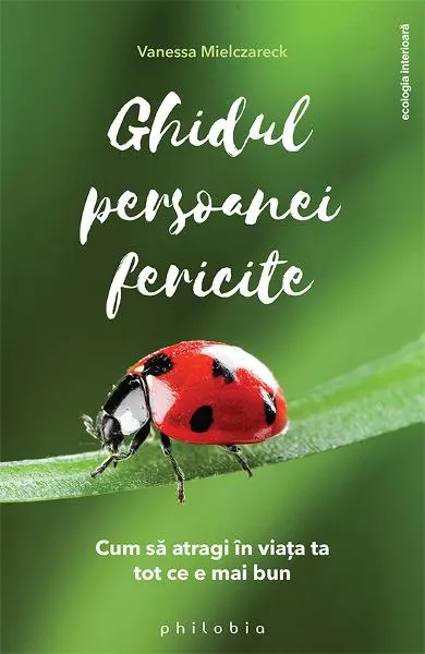 Coperta cărții Ghidul persoanei fericite