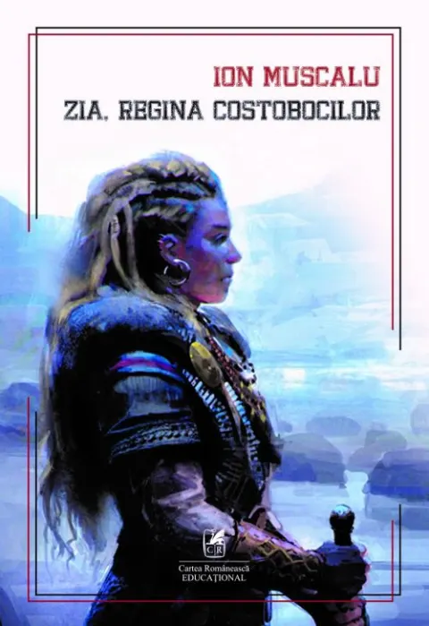 Coperta cărții Zia, regina costobocilor