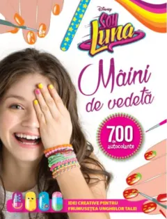 Coperta cărții Disney. Soy Luna. Mâini de vedetă