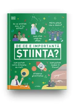 Coperta cărții De ce e importanta stiinta?