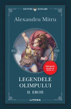 Coperta cărții Legendele Olimpului. Volumul 2. Eroii