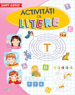 Coperta cărții Sunt istet. Activitati cu litere