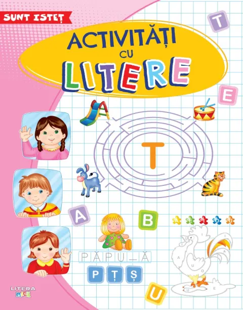 Coperta cărții Sunt istet. Activitati cu litere