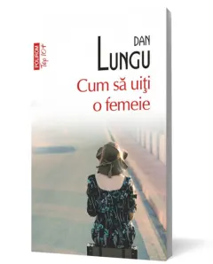 Coperta cărții Cum să uiți o femeie (Top 10+)
