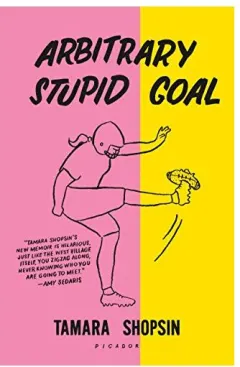 Coperta cărții Arbitrary Stupid Goal