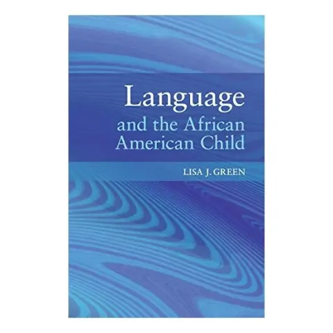 Coperta cărții Language and the African American Child