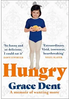 Coperta cărții Hungry: The Highly Anticipated Memoir