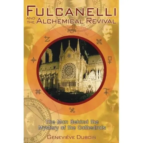 Coperta cărții Fulcanelli and the Alchemical Revival