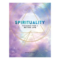 Coperta cărții Spirituality: Guidance for a Better Life