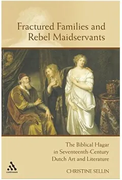 Coperta cărții Fractured Families and Rebel Maidservants