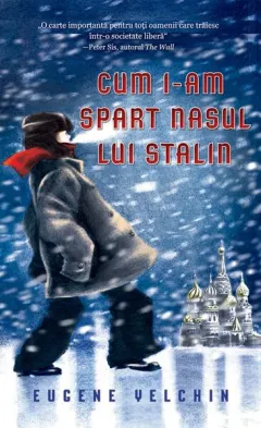 Coperta cărții Cum i-am spart nasul lui Stalin