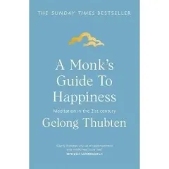 Coperta cărții A Monk's Guide to Happiness