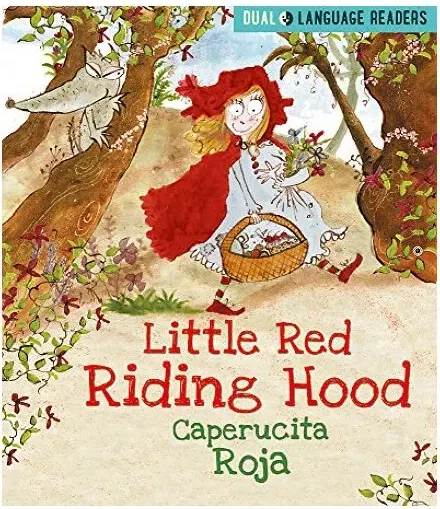Coperta cărții Dual Language Readers: Little Red Riding Hood: Caperucita Roja