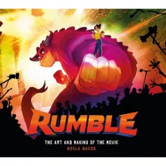 Coperta cărții Rumble - The Art And Making Of The Movie