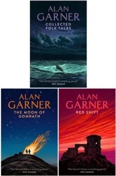 Coperta cărții Alan Garner 3 Books Collection Set (Collected Folk Tales, Moon of Gomrath, Red Shift)