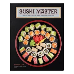 Coperta cărții Sushi Master An Expert Guide to Sourcing, Making, and Enjoying Sushi at Home
