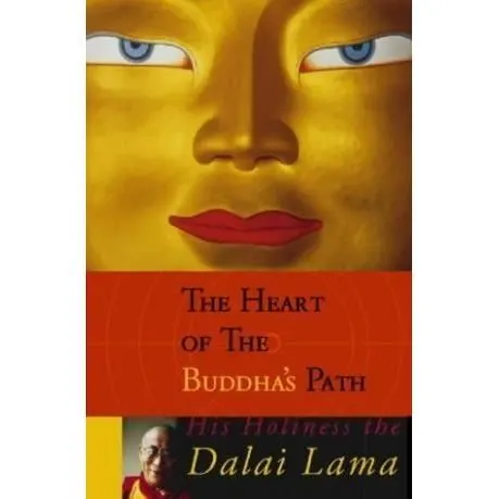 Coperta cărții The Heart of the Buddha's Path