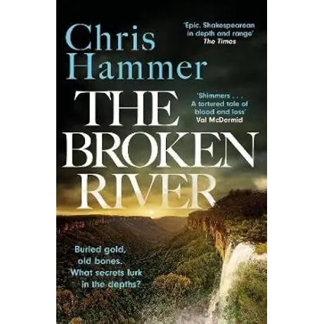 Coperta cărții The Broken River Chris Hammer