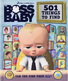 Coperta cărții 501 Things to Find (Who's Hiding Boss Baby)
