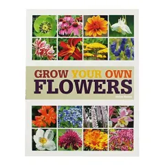 Coperta cărții Grow your own flowers