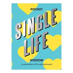 Coperta cărții Pocket Single Life Wisdom, Hardie Grant