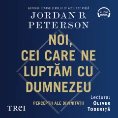 Coperta cărții Noi, cei care ne luptăm cu Dumnezeu. Percepții ale divinității (audiobook)