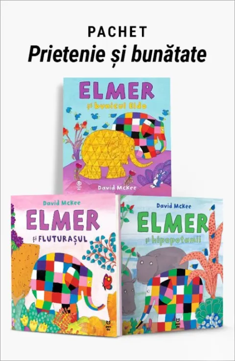 Coperta cărții Pachet Prietenie și bunătate. Elmer și bunicul Eldo/Elmer și fluturașul/Elmer și hipopotamii - David McKee