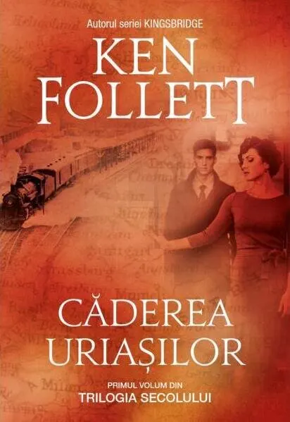 Coperta cărții Caderea uriasilor (Trilogia secolului, vol. I)