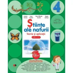 Coperta cărții Stiinte ale naturii. Teorie si aplicatii. (clasa a IV-a)
