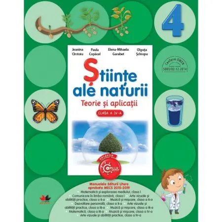 Coperta cărții Stiinte ale naturii. Teorie si aplicatii. (clasa a IV-a)