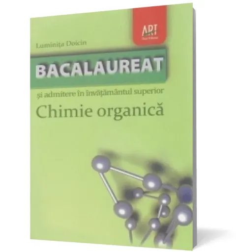 Coperta cărții Chimie organică: Bacalaureat și admitere în învățământul superior