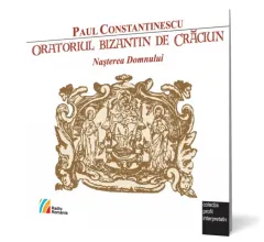 Coperta cărții Oratoriul de Crăciun Nașterea Domnului de Paul Constantinescu
