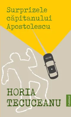 Coperta cărții Surprizele capitanului Apostolescu