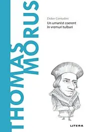 Coperta cărții Descopera filosofia. Thomas Morus