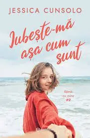 Coperta cărții Iubeste-ma asa cum sunt