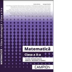 Coperta cărții Matematica. Clasa a X-a. Filiera tehnologica: servicii, resurse si tehnic