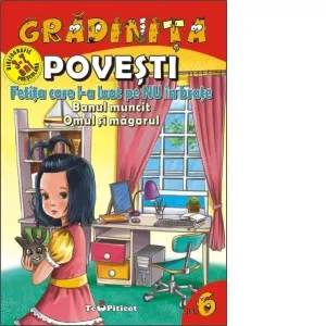 Coperta cărții Povesti: Fetita care l-a luat pe NU in brate. Banul muncit. Omul si magarul