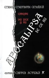 Coperta cărții Apocalipsa de ce nu. Roman catehetic realist