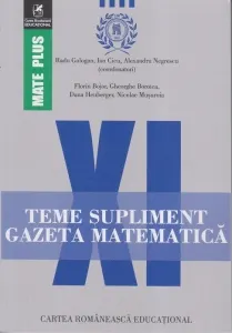 Coperta cărții Teme supliment. Gazeta Matematica. Clasa a XI-a