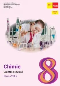 Coperta cărții Chimie. Caietul elevului pentru clasa a VIII-a