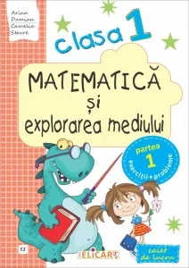 Coperta cărții Matematica si explorarea mediului. Clasa I. Partea I - (E2). Varianta EDP (Balan, Voinea, Andrei, Stan)