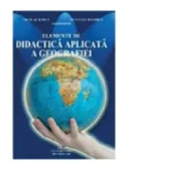 Coperta cărții Elemente de didactica aplicata a geografiei