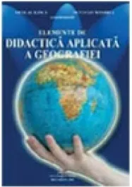 Coperta cărții Elemente de didactica aplicata a geografiei
