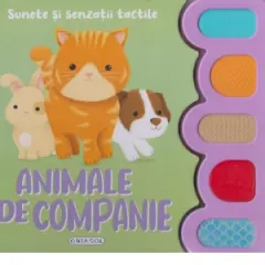Coperta cărții Animale de companie. Sunete si senzatii tactile