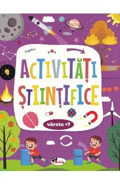 Coperta cărții Activitati stiintifice 7 ani+